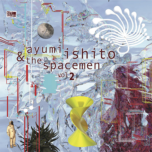 Ishito, Ayumi: The Spacemen Vol. 2 (577 Records)