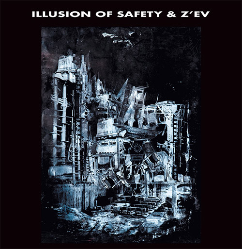 Illusion Of Safety & Z'ev : Illusion Of Safety & Z'ev [VINYL w/ DOWNLOAD] (Tribe Tapes)