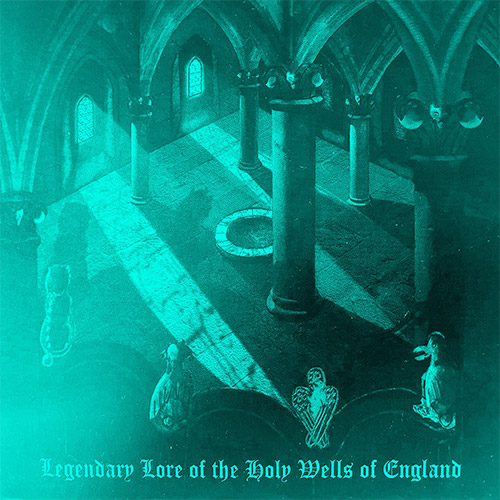 Drake, Bob : Legendary Lore Of The Holy Wells Of England (Recommended Records)