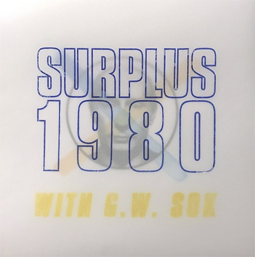 Surplus 1980 + G.W. Sok: Kremlin Gremlin [VINYL 7''] (Surplus Industries)