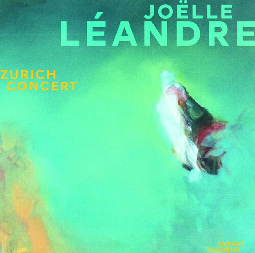 Leandre, Joelle: Zurich Concert (Intakt)