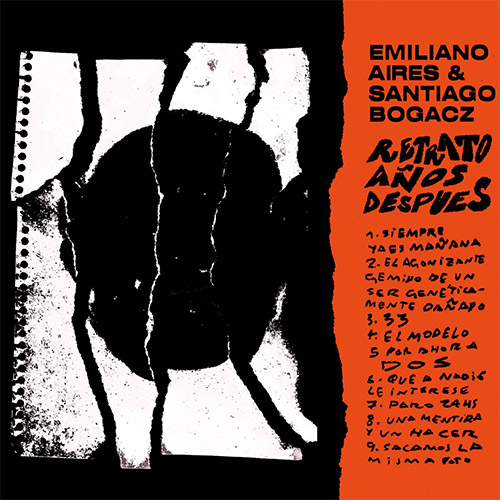 Bogacz, Santiago / Emiliano Aires: Retrato Anos Despues (Relative Pitch)