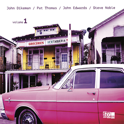 Dikeman, John / Pat Thomas / John Edwards / Steve Noble: Volume 1 [COLORED  VINYL] (577 Records)