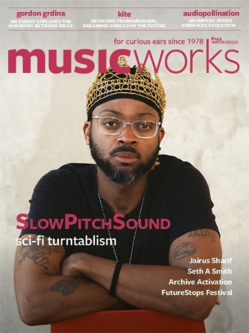 Musicworks: #144 Winter 2022/2023 [MAGAZINE + CD] (Musicworks)