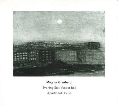 Granberg, Magnus: Evening Star, Vesper Bell (Another Timbre)