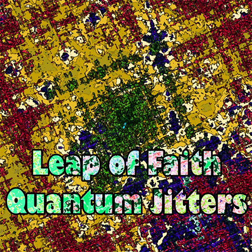 Leap of Faith: Quatum Jitters (Evil Clown)
