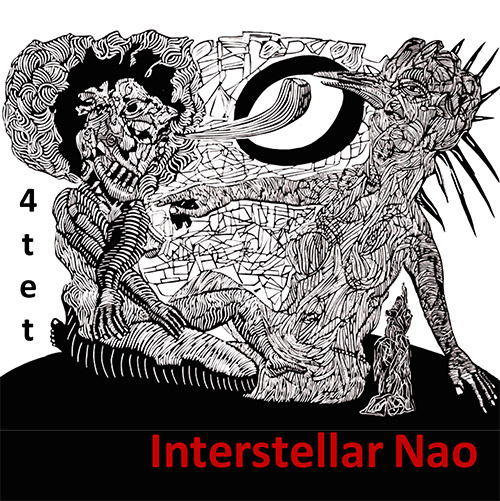 Interstellar Nao (Rick Countryman / Garbriel Lauber / Itzam Cano / Juan Castanon): 4tet (FMR)