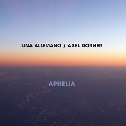 Dorner, Axel / Allemano, Lina: Aphelia (Relative Pitch)