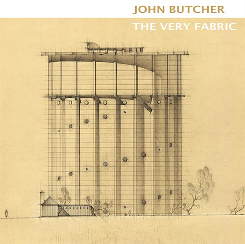 Butcher, John: The Very Fabric (Ftarri / Hitorri)