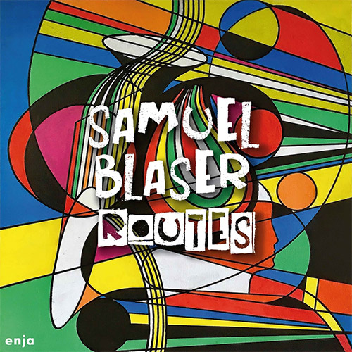 Blaser, Samuel: Routes (Enja Records)