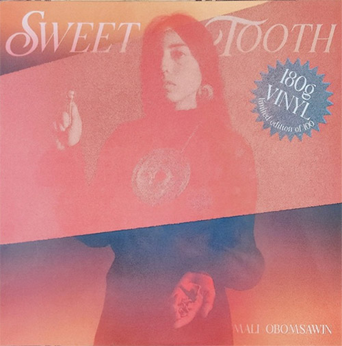 Obomsawin, Mali: Sweet Tooth [VINYL 180g] (Out Of Your Head Records)