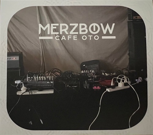 Merzbow: Cafe OTO [2 CDs] (Cold Spring Records)