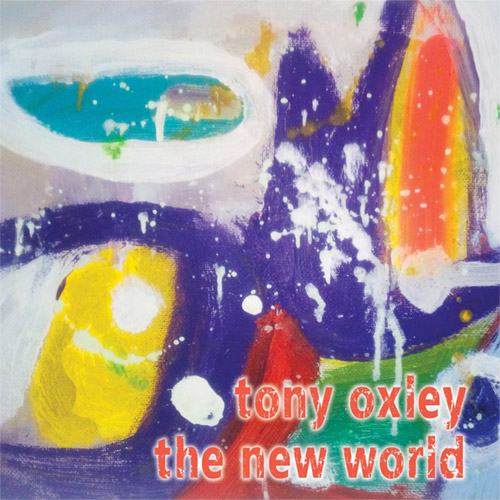 Oxley, Tony / Stefan Holker: The New World <i>[Used Item]</i> (Discus)