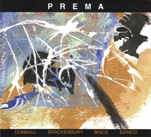 Dunmall / Brackenbury / Brice / Bianco: Prema (FMR)