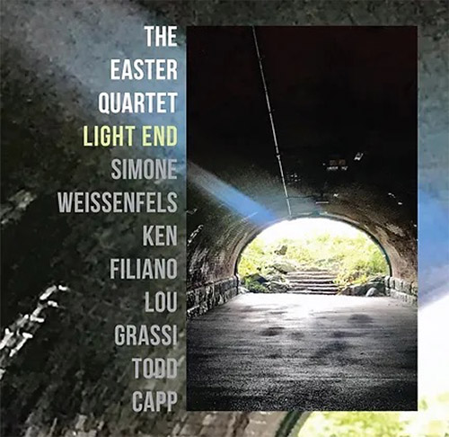 Easter Quartet, The (Weissenfels / Filliano / Grassi / Capp): Light End (Not Two)