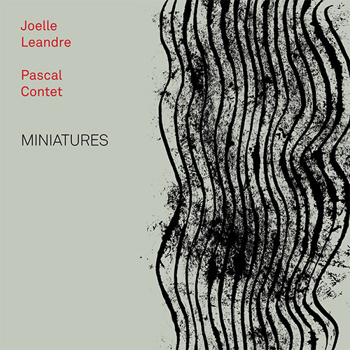 Leandre, Joelle / Pascal Contet: Miniatures (Trost Records)