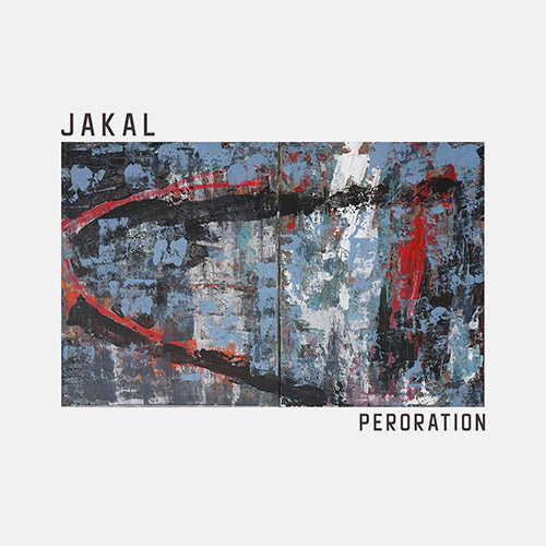 JAKAL (Fred Lonberg-Holm / Keefe Jackson / Julian Kirshner): Peroration (Amalgam)