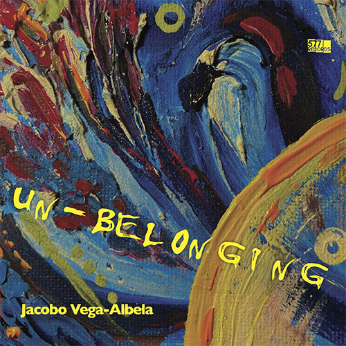Vega-Albela, Jacobo: Un-Belonging (577 Records)