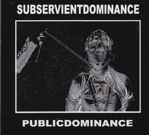 subservientdominance: Publicdominance (Love Earth Music)