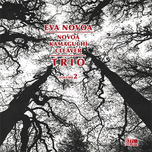 Novoa, Eva: Novoa / Kamaguchi / Cleaver Trio - Vol. 2 (577 Records)