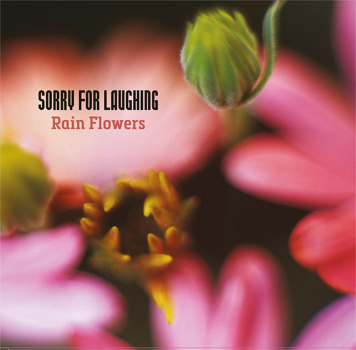 Sorry For Laughing (G. Whitlow / M. Bates / Dave-Id / E. Ka-Spel): Rain Flowers [2 CDS] (Klanggalerie)
