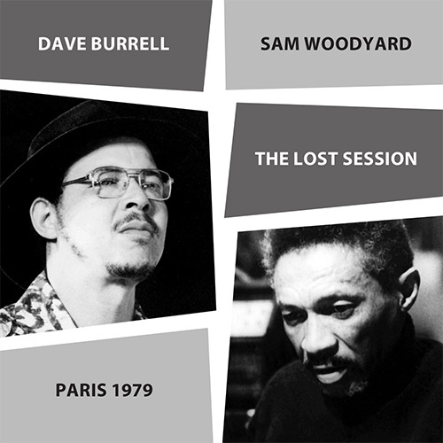 Burrell, Dave / Sam Woodyard: The Lost Session, 1979 Paris (NoBusiness)