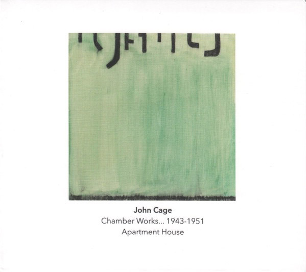 Cage, John: Chamber Works 1943-1951 (Another Timbre)