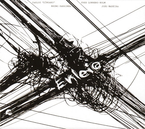 Zingaro, Carlos / Bruno Parrinha / Fred Lonberg-Holm / Joao Madeira: Enleio (4DaRecord)