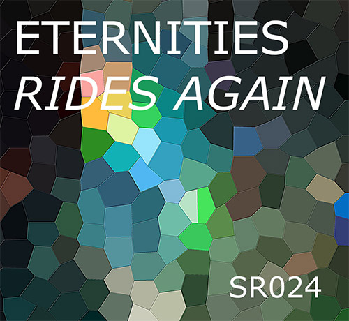 Eternities: Rides Again [CASSETTE] (Sacred Realism)
