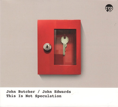 Butcher, John / John Edwards: This Is Not Speculation (Listen! Foundation (Fundacja Sluchaj!))