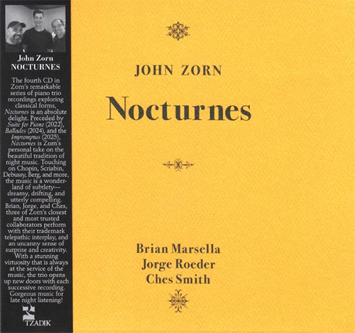 Zorn, John (Marsella / Smith / Roeder): Nocturnes (Tzadik) Zorn, John (Marsella / Smith / Roeder): Nocturnes (Tzadik)