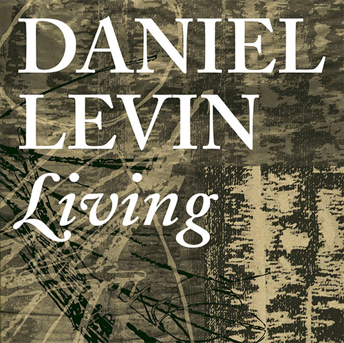 Levin, Daniel: Living (Smeraldina-Rima) Levin, Daniel: Living (Smeraldina-Rima)