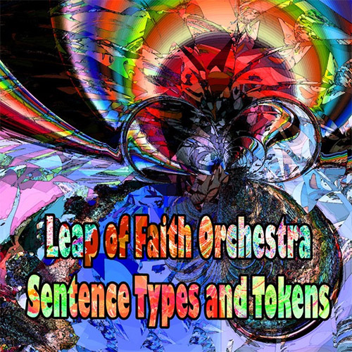 Leap Of Faith Orchestra: Sentence Types And Tokens (Evil Clown)