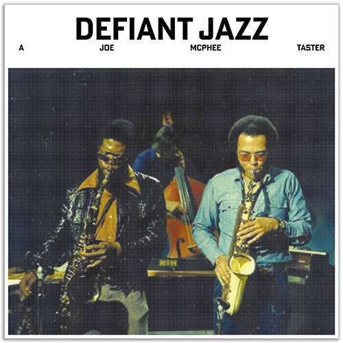 McPhee, Joe : Defiant Jazz: a Joe McPhee Taster [VINYL] (Corbett vs. Dempsey)