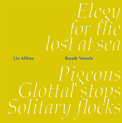 Allbee, Liz: Breath Vessels [VINYL] (NI-VU-NI-CONNU)