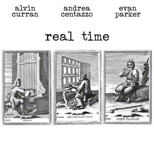 Curran, Alvin / Andrea Centazzo / Evan Parker: Real Time [VINYL] (Ictus Remastered Collection)