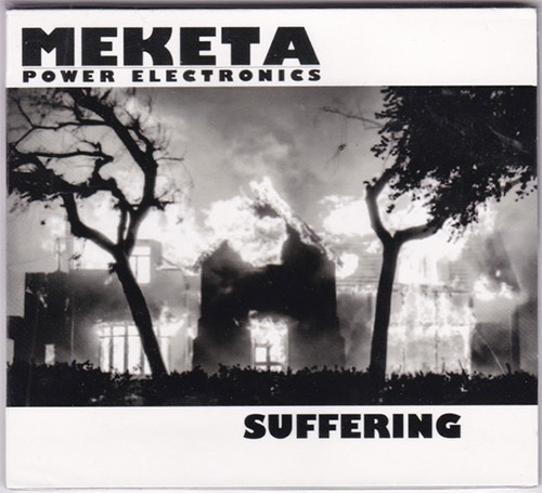 Meketa Power Electronics: Suffering (Love Earth Music)