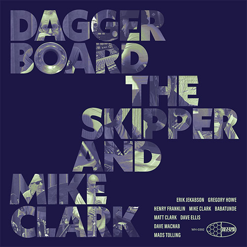 Daggerboard The Skipper & Mike Clark: Dagger Board The Skipper and Mike Clark (Wide Hive)