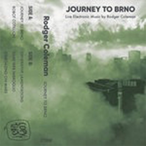 Coleman, Roger: Journey to Brno [CASSETTE w/ DOWNLOAD] (Copy This!)