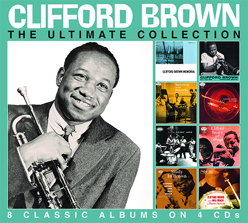 Clifford Brown: The Ultimate Collection [4 CDs] (Enlightenment)