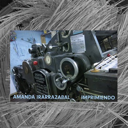 Irarrazabal, Amanda: Imprimiendo (Relative Pitch)