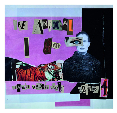 Rabbit Rabbit Radio (Carla Kihlstedt / Matthias Bossi): Volume 4: The Animal I Am (Klanggalerie) Rabbit Rabbit Radio (Carla Kihlstedt / Matthias Bossi): Volume 4: The Animal I Am (Klanggalerie)