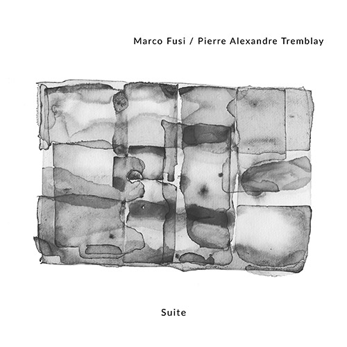 Fusi, Marco / Pierre Alexandre Tremblay: Suite (Bead)