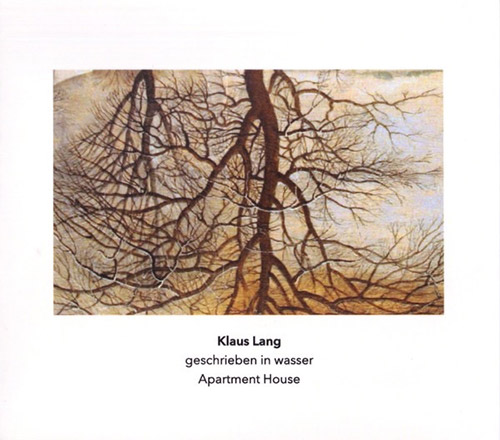Lang, Klaus / Apartment House: Geschrieben In Wasser (Another Timbre) Lang, Klaus / Apartment House: Geschrieben In Wasser (Another Timbre)