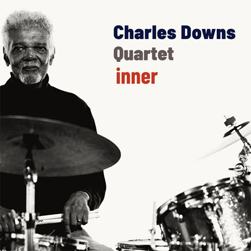 Downs, Charles Quartet (w / Paz / Saft / Morris): Inner (ESP Disk) Downs, Charles Quartet (w / Paz / Saft / Morris): Inner (ESP Disk)