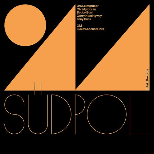 OM (Leimgruber / Doran / Burri / Hemingway / Buck): Sudpol (Intakt) OM (Leimgruber / Doran / Burri / Hemingway / Buck): Sudpol (Intakt)