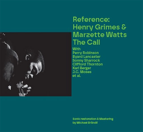 Grimes, Henry / Marzette Watts (w/ Robinson / Lancaster / Sharrock / Thornton / Berger / Moses &c): (ALAY) Grimes, Henry / Marzette Watts (w/ Robinson / Lancaster / Sharrock / Thornton / Berger / Moses &c): (ALAY)