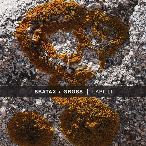 Sbatax + Gross: Lapilli (Relative Pitch) Sbatax + Gross: Lapilli (Relative Pitch)