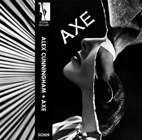 Cunningham, Alex: Axe [CASSETTE] (Storm Cellar)