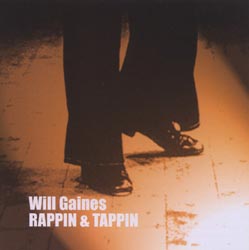 Gaines, Will / Derek Bailey: Rappin & Tappin (Incus)